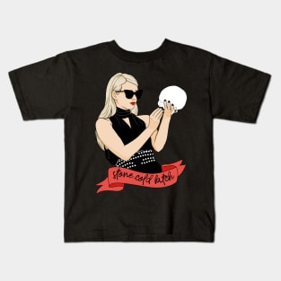 stone cold  b*tch Kids T-Shirt